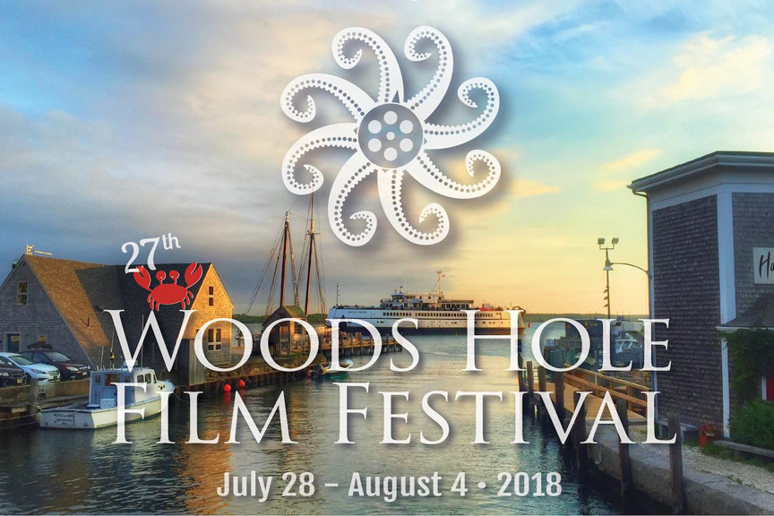 Take Your Seat For Woods Hole Film Festival 2018