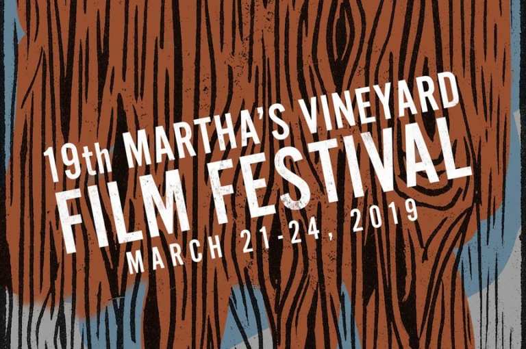 2019 Martha's Vineyard Film Festival